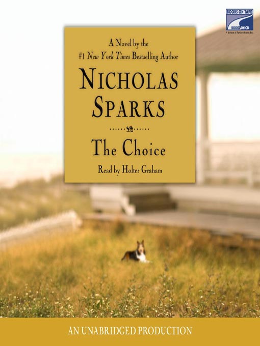Title details for The Choice by Nicholas Sparks - Wait list